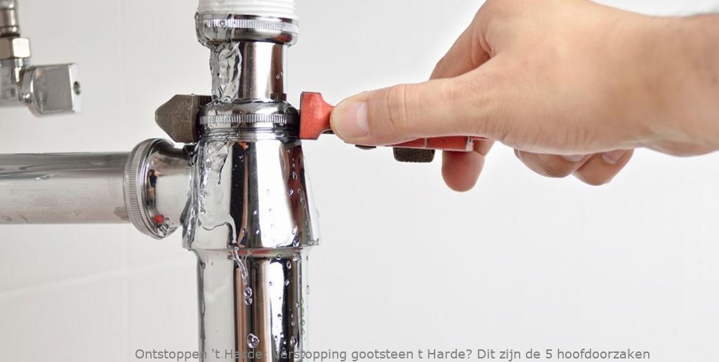 Verstopping gootsteen t Harde? Dit zijn de 5 hoofdoorzaken
